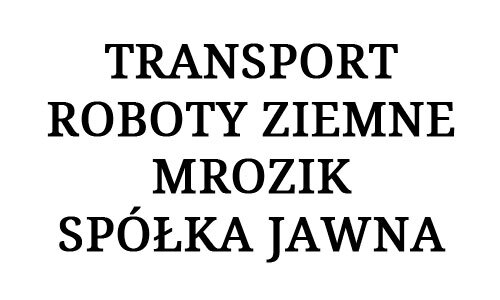 TRANSPORT - ROBOTY ZIEMNE MROZIK SPÓŁKA JAWNA op Truck1